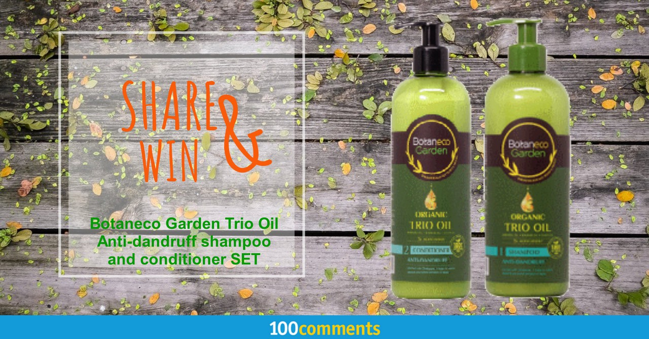 Botaneco Garden Trio Oil Anti-dandruff shampoo and conditioner set contest