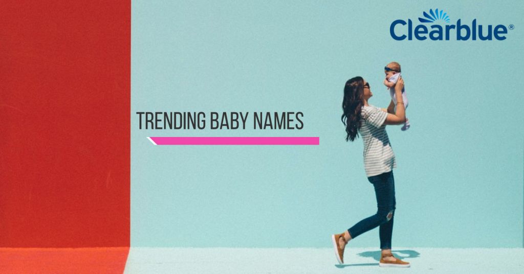 Trending baby names in 2019