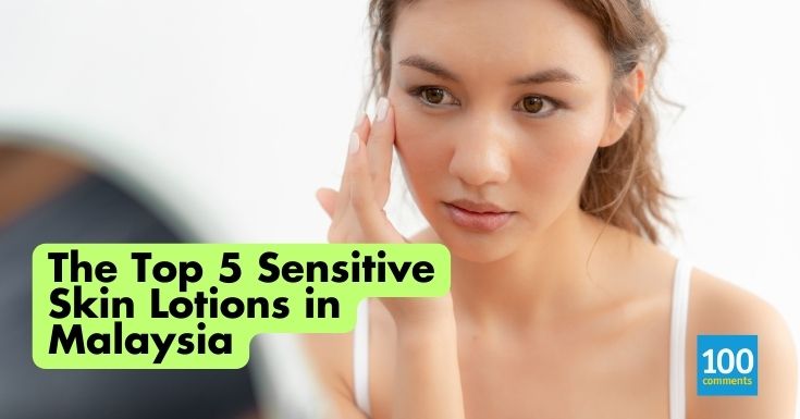 The Top 5 Sensitive Skin Lotions in Malaysia