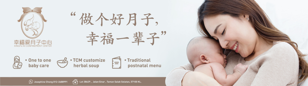 Embrace Motherhood with Happiness & Love at XingFu Ai Confinement Centre