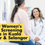 Top 10 Women's Health Screening Centres in Kuala Lumpur & Selangor