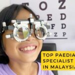 Top Paediatric Eye Specialist Hospitals in Malaysia